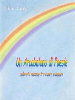 cover image of Un Arcobaleno di Poesie